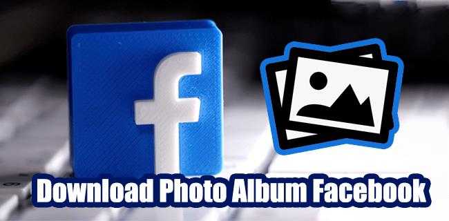 Cómo descargar un álbum de fotos en Facebook